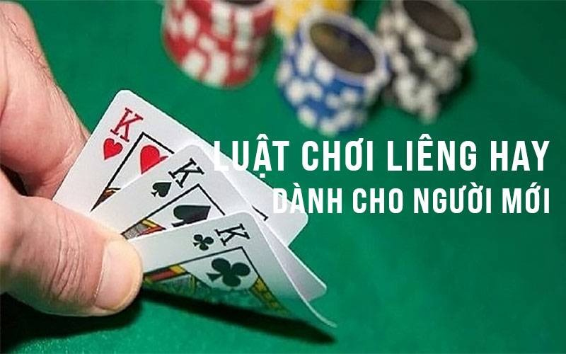 Nắm rõ luật chơi bài Liêng đơn giản